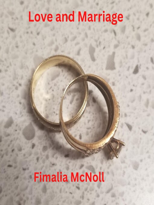 Title details for Love and Marriage by Fimalia McNoll - Wait list